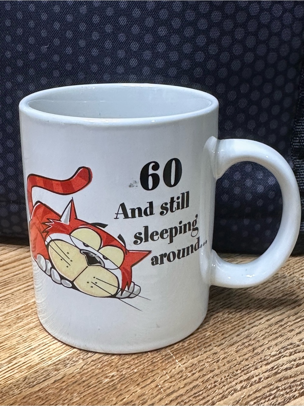 White '60 And Still Sleeping Around' Ceramic Coffee Mug